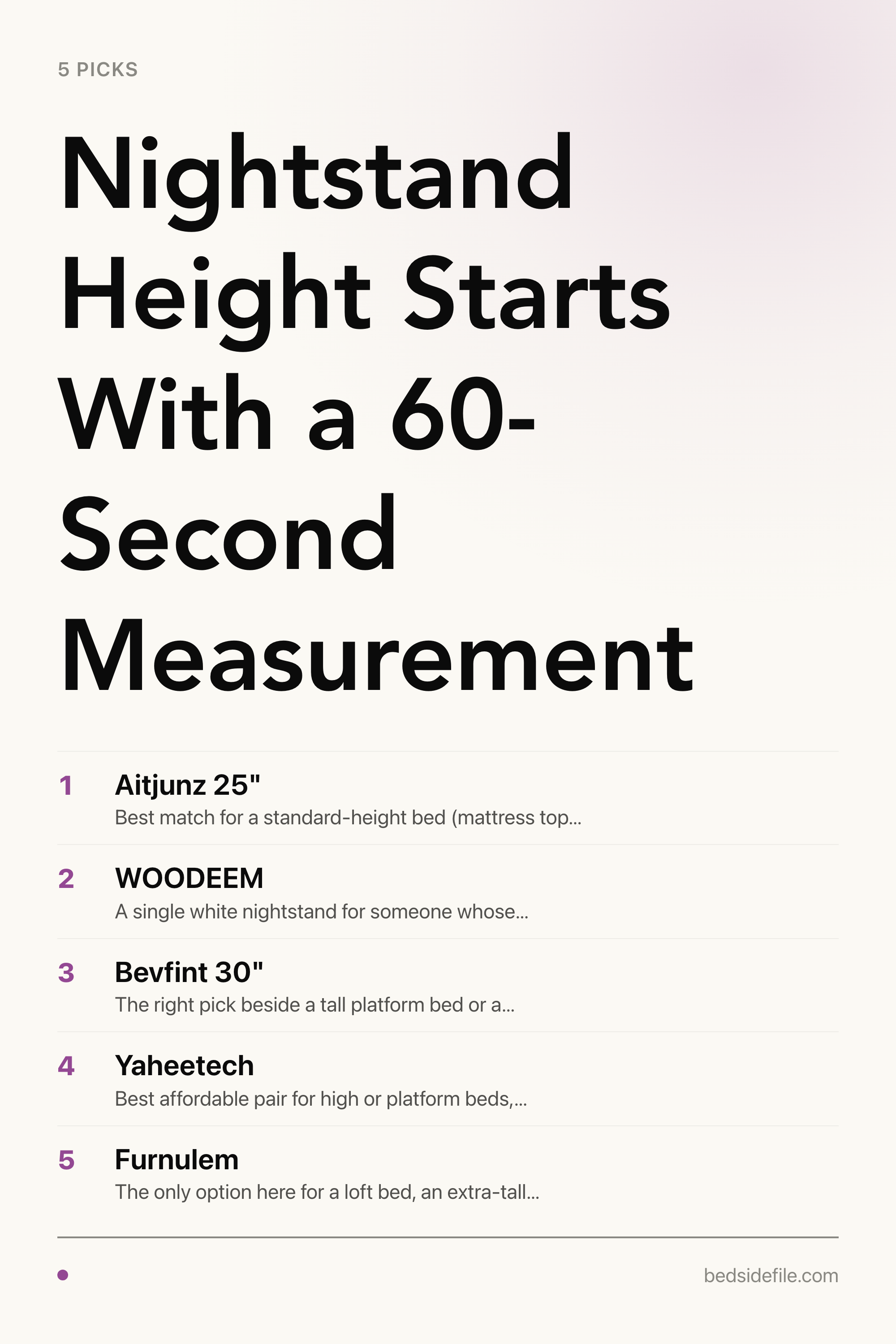 Nightstand Height Starts With a 60-Second Measurement — the picks, as a saveable list